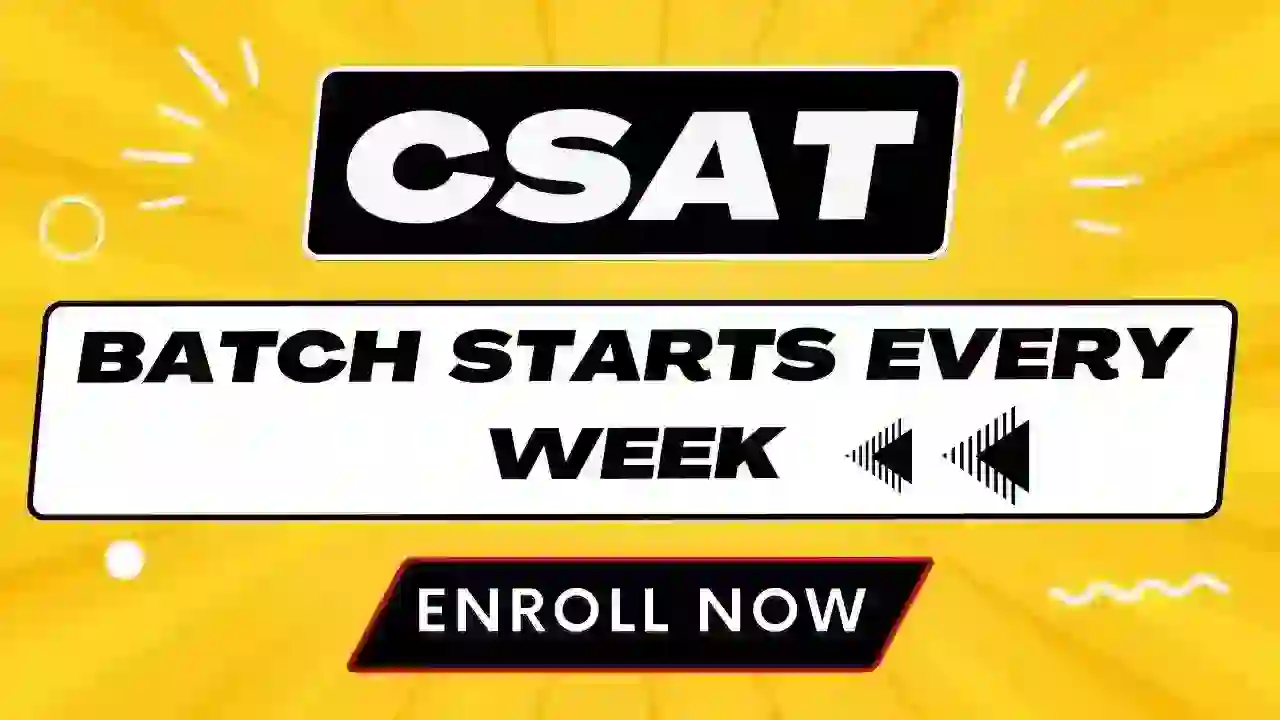 CSAT Batch Starts Every Week New