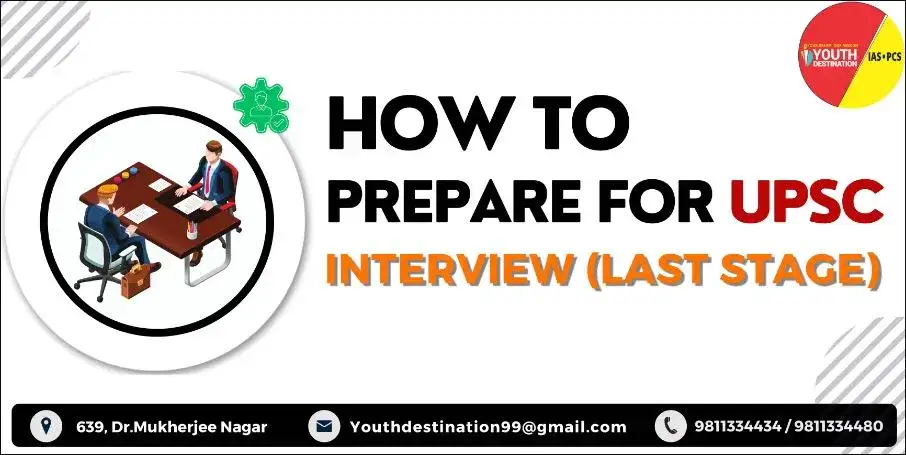 How to prepare for UPSC Interview